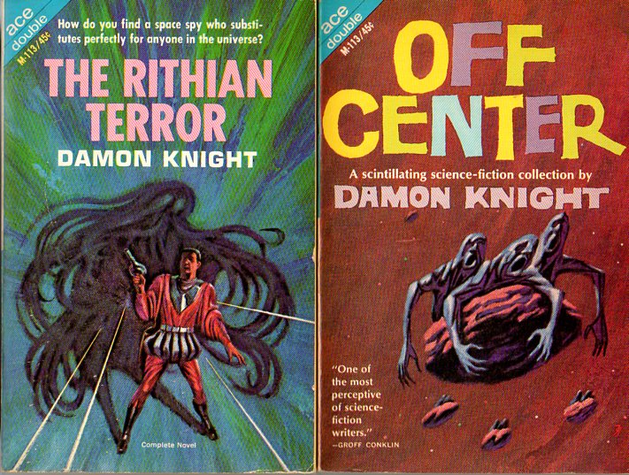 The Rithian Terror and Off Center by Damon Knight