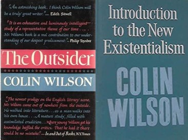 Covers for Colin Wilson's The Outsider and Introduction to the New Existentialism