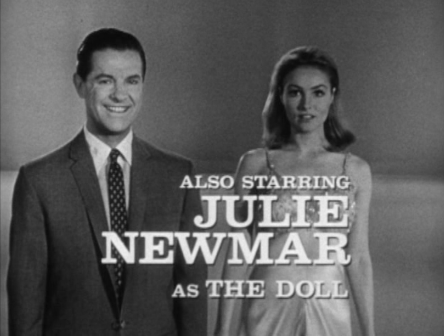 Image of Bob Cummings in a suit next to Julie Newmar in an evening gown; a title card says Also Starring Julie Newmar as The Doll