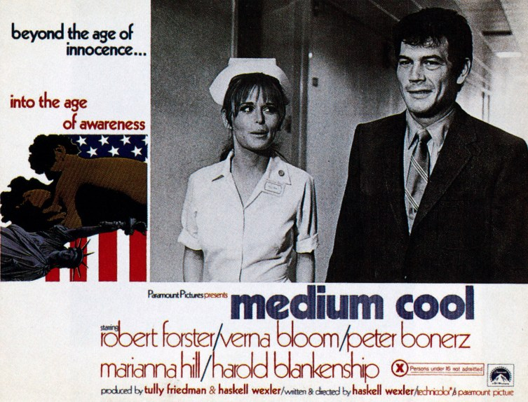 A movie poster for <i>Medium Cool</i>. The tagline is 