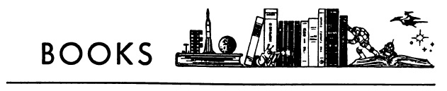 Banner illustration with the word Books and a drawing of books on a shelf. The bookends on the shelf are a miniature launchpad and an outer space landscape.