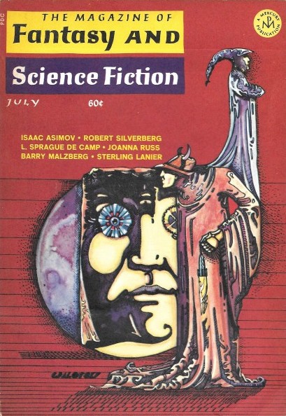 Cover for The Magazine of Fantasy and Science Fiction for July 1970. It announces stories by Isaac Asimov, Robert Silverberg, L. Sprague de Camp, Joanna Russ, Barry Malzberg, and Sterling Lanier. The cover illustration shows two men in long robes, one with a wizard hat and the other with a horned helmet. At the center of the illustration is a human face with mechanical eyes.