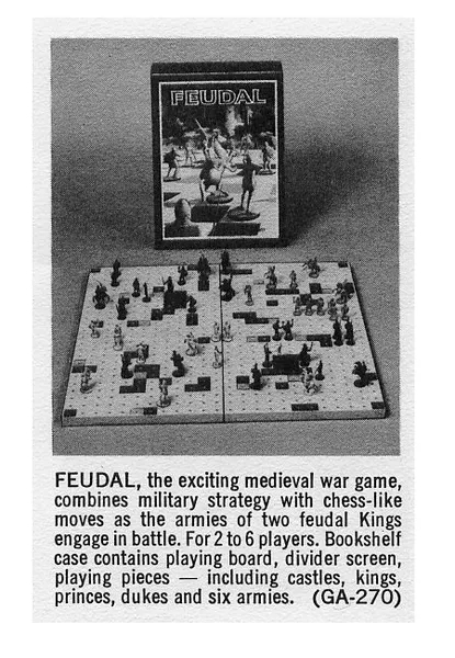 Black and white catalog entry for 'Feudal' with a photograph of a game in progress, showing the pegboard with the various pieces deployed.  The copy claims that it is suitable for two to six players