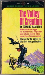 The Valley of Creation by Edmond Hamilton