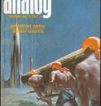 [October 31, 1966]  Respite from the horror (November 1966 <i>Analog Science Fiction</i>)