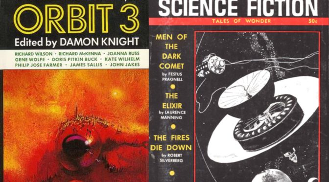 [July 20, 1968] Beloved Institutions (<i>Orbit 3</i> and <i>Famous Science Fiction</i> #7)