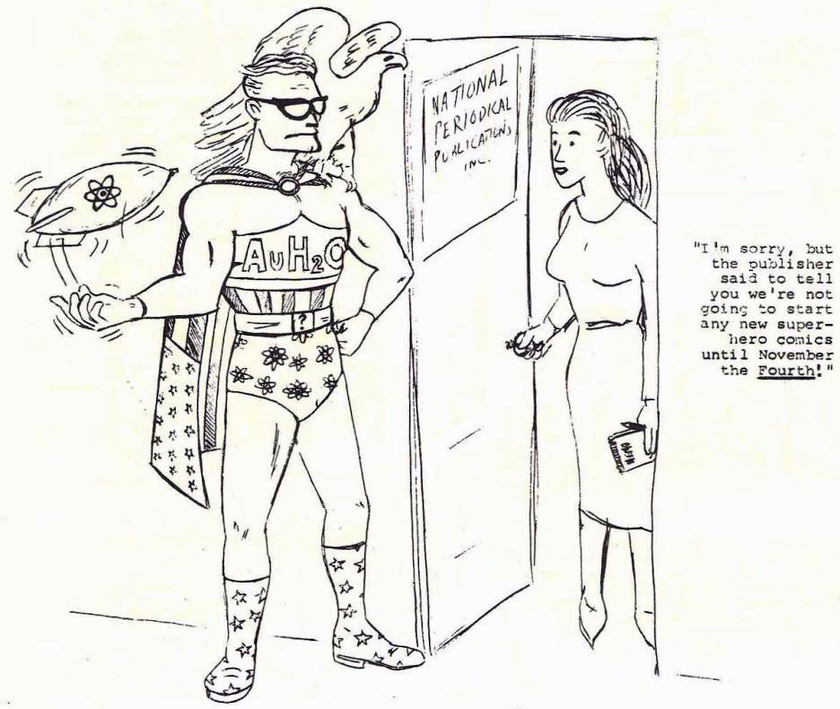 Cartoon of Barry Goldwater in a superhero outfit, with a woman telling him that they're not taking new superheroes until after November 4th.