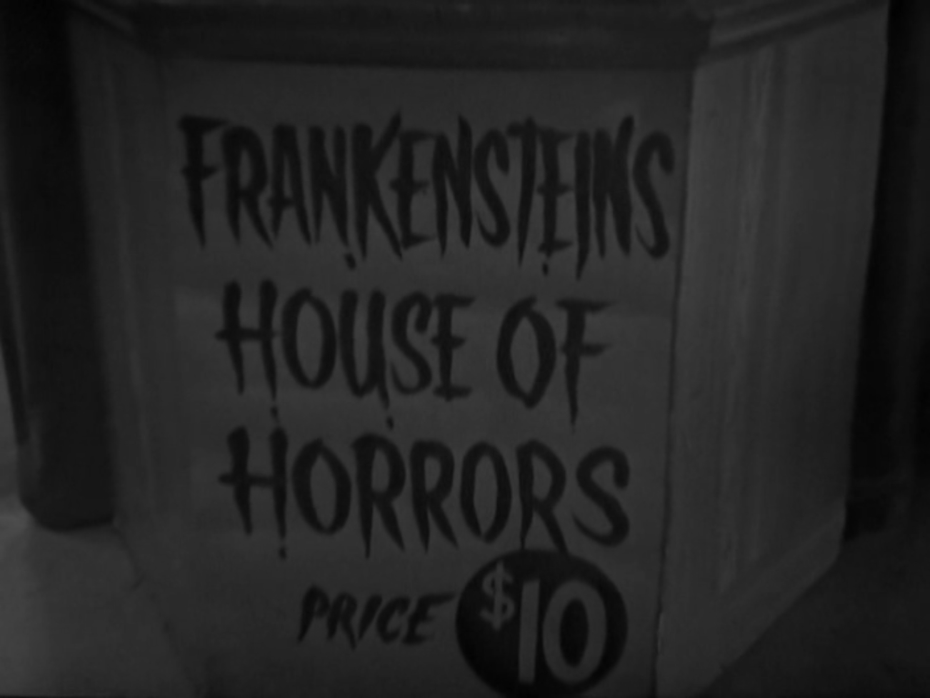 Text reads: Frankensteins (sic) House Of Horrors, Price $10