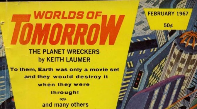 [January 16, 1967] Off to a Good Start (February 1967 <i>Worlds of Tomorrow</i>)