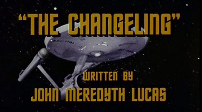 [October 6, 1967]  Deus ex Machina (<i>Star Trek</i>:  "Changeling")