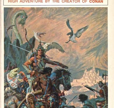 [March 28, 1969] Life Beyond Conan: The Other Heroes of Robert E. Howard