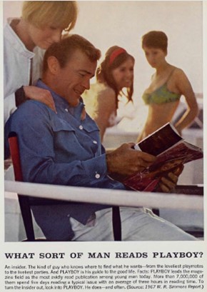 Ad for Playboy with the tagline "Waht sort of man reads Playboy", with a photo showing a man on a boat reading Playboy whilst he is surrounded by women in bikinis