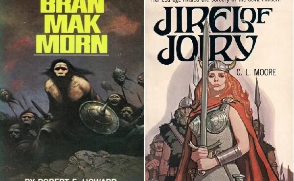 [September 14, 1969] More Gems from the Pulps: <i>Bran Mak Morn</i> by Robert E. Howard and <i>Jirel of Joiry</i> by C.L. Moore