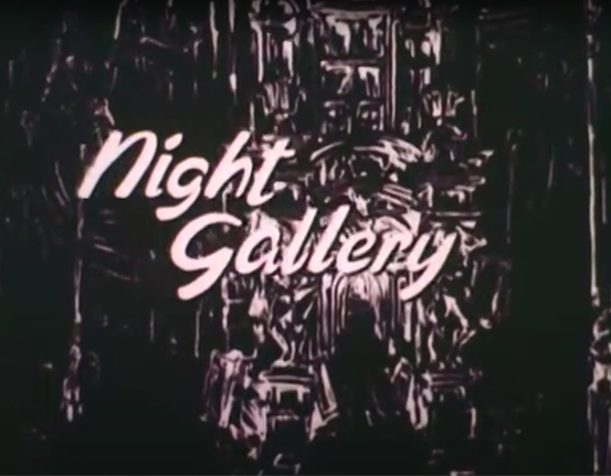 Title card for the TV series Night Gallery. It shows the words Night Gallery in cursive script over a stylized drawing of cathedral in pale pink.