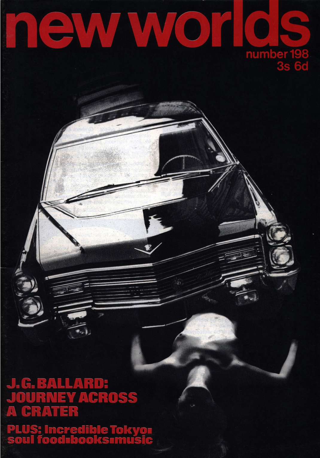 Cover of New Worlds, February 1970. The text is red, the background is black. In the centre is a black and white image of a car running over a female torso.