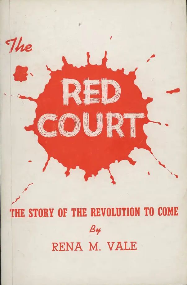 Book cover,  with the title 'The Red Court, The Story of the Revolution to Come' appearing to be partly scratched in relief of a blood spatter, all printed in scare red