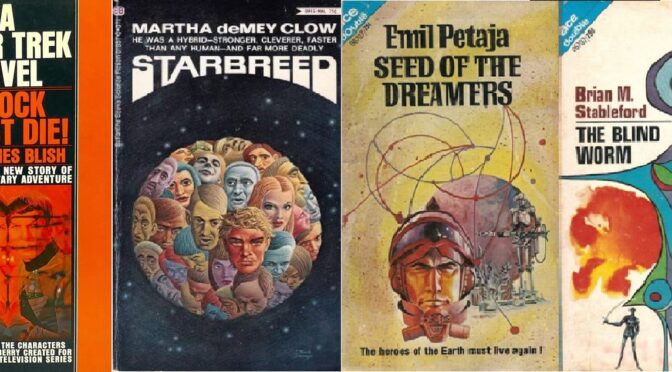 [February 14, 1970] <i>Spock must Die!</i>, <i>Starbreed</i>, <i>Seed of the Dreamers</i>, and <i>The Blind Worm</i>