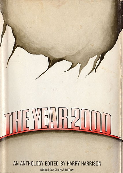 Cover of the book The Year 2000, An Anthology Edited by Harry Harrison. The cover illustration is a lustrous white surface with half a crater visible at the top.