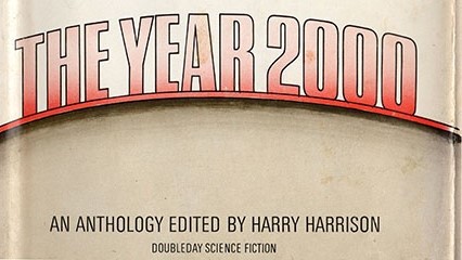 [February 10, 1970] Thirty Years To Go (<i>The Year 2000</i>, a science fiction anthology by Harry Harrison)