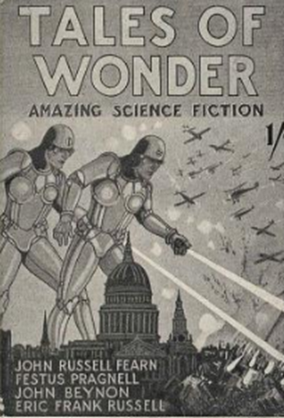 Reproduction of Issue 1 of Tales of Wonder showing Superman with two giant robots shooting lasers over London. To the side planes fly through the air as they are shot at by anti-aircraft guns.