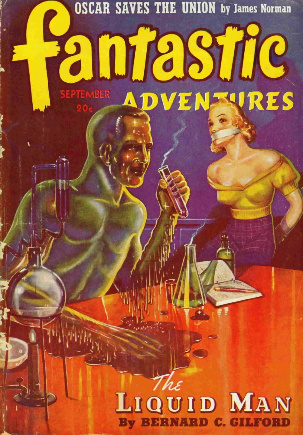 The colour cover illustration for Fantastic Adventures.  The cover story is 'The Liquid Man' and the painting catches him leaning over a lab table with a test tube in one hand, semi-transparent and with dripping, gelatinous texture.  Watching mutely from the background is a bound and gagged white woman wearing such clothing as could be painted on