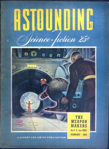 Colour photograph of the February 1943 issue of Amazing Science Fiction. The cover illustration shows (from behind) an older man wearing a uniform aiming what appears to be some sort of large ray-gun down across the room and down a corridor at a person with orange coveralls who is holding their hands above their head.