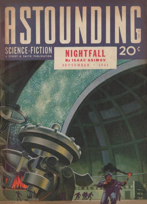Colour photograph of the September 1941 issue of Astounding Science Fiction. The cover illustration is for Nightfall (by Isaac Asimov) and it features a crowd of people bearing torches running into the foreground across the floor of an observatory's open dome. We can see through the aperture that in the background there is a great conflagration, and in the sky we see a dense field of stars.