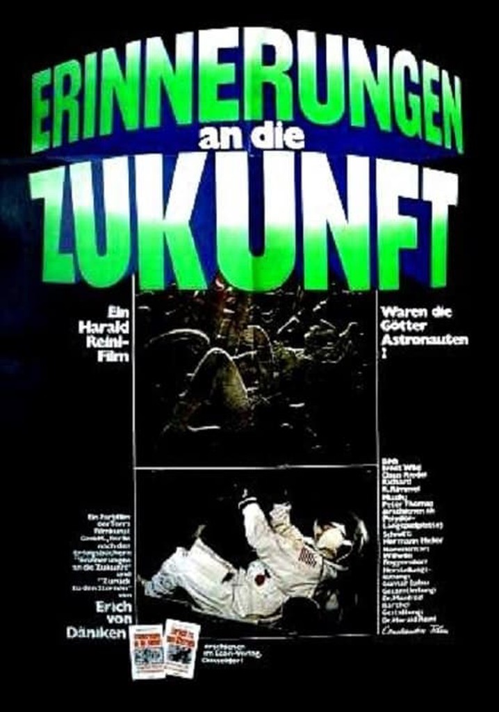 Advertisement for Errinerungen an die Zukunft, with a photograph of what appears to be a field of angled stones centered in the poster, above a photo of an astronaut (at the base of the poster)
