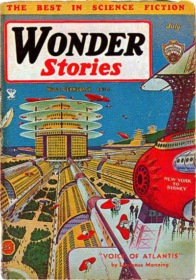 Colour photo of the cover of the July 1934 issue of Wonder Stories (Hugo Gernsback Ed). The illustration on the cover features what appears to be a New York air terminal to Sydney built atop arching buildings separated by broad boulevards and green pedestrian parks. Small red winged vehicles with bubble canopies are flying passengers up to the platform for embarkation.
