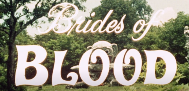 Title card for <i>Brides of Blood</i>