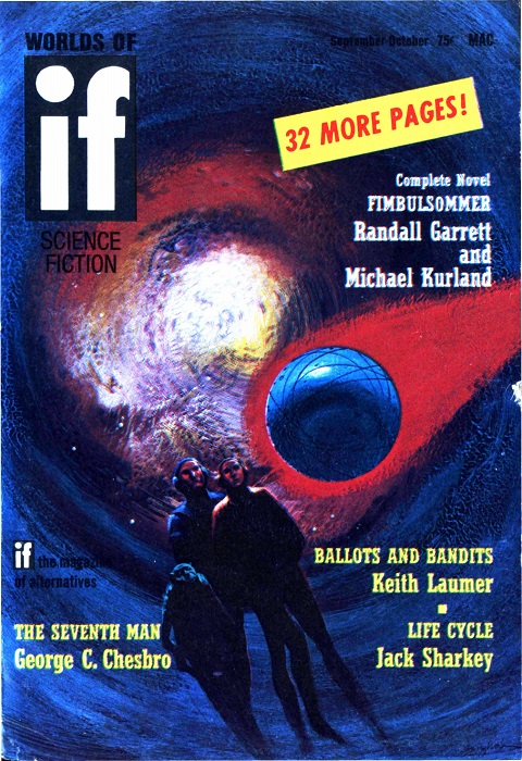 Cover of Worlds of if Science Fiction depicting three shadowy figures in the foreground in front of a blue, spherical craft with a red wake, all against a wormholeish/tunnel blue background with a bright center. The cover posts 